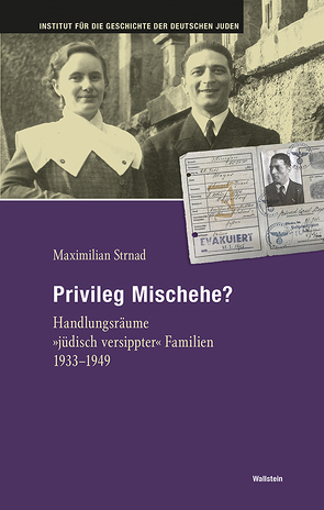 Privileg Mischehe? von Strnad,  Maximilian