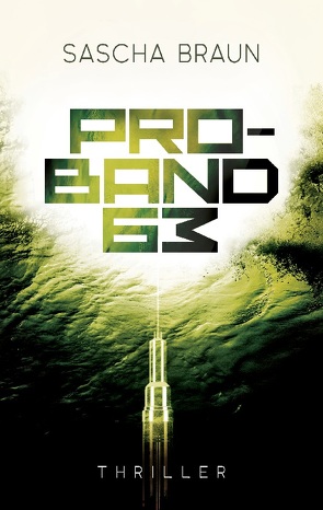 Proband 63 von Braun,  Sascha