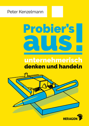 Probier’s aus! von Kenzelmann,  Peter