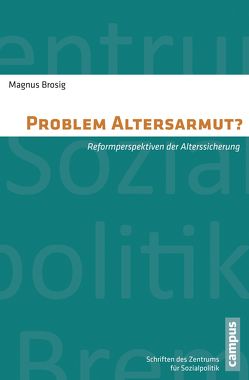 Problem Altersarmut? von Brosig,  Magnus