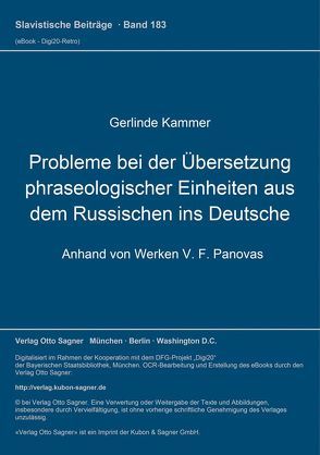 Probleme bei der Übersetzung phraseologischer Einheiten aus dem Russischen ins Deutsche von Kammer,  Gerlinde