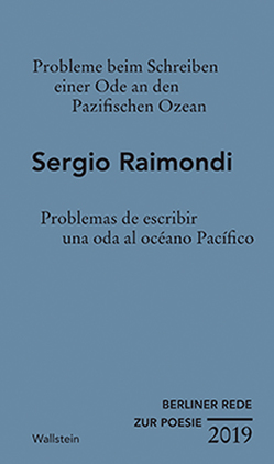 Probleme beim Schreiben einer Ode an den Pazifischen Ozean von Berger,  Timo, Raimondi,  Sergio