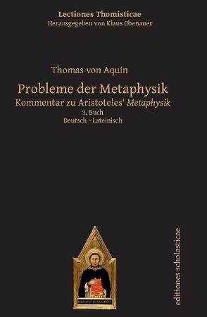 Probleme der Metaphysik von Obenauer,  Klaus, Schlip,  Clemens, von Aquin,  Thomas