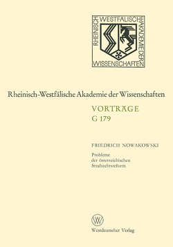 Probleme der österreichischen Strafrechtsreform von Nowakowski,  Friedrich