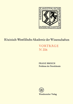 Probleme der Petrolchemie von Broich,  Franz