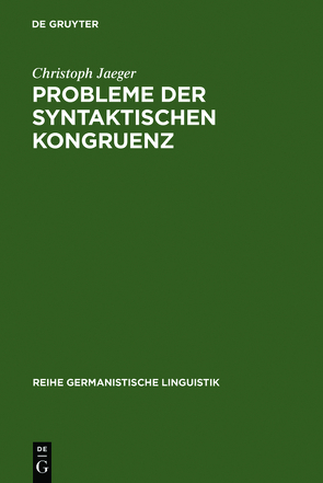 Probleme der syntaktischen Kongruenz von Jaeger,  Christoph