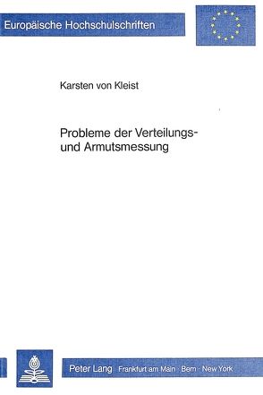 Probleme der Verteilungs- und Armutsmessung von von Kleist,  Karsten