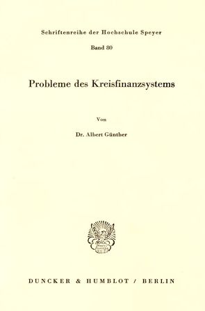 Probleme des Kreisfinanzsystems. von Günther,  Albert