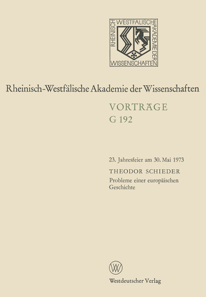 Probleme einer europäischen Geschichte von Schieder,  Theodor