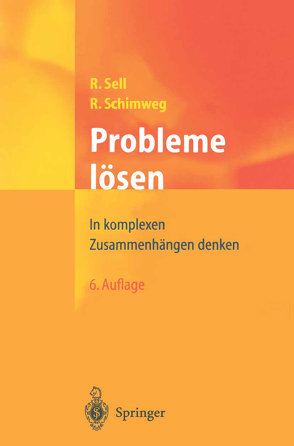 Probleme lösen von Schimweg,  Ralf, Sell,  Robert