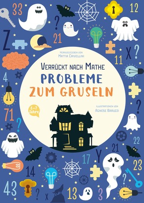 Probleme zum Gruseln von Baruzzi,  Agnese, Crivellini,  Mattia