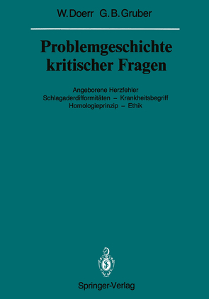 Problemgeschichte kritischer Fragen von Doerr,  Wilhelm, Gruber,  Georg B.