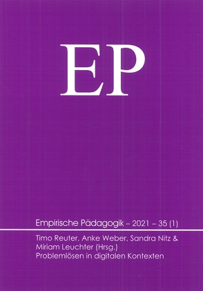 Problemlösen in digitalen Kontexten von Leuchter,  Miriam, Nitz,  Sandra, Reuter,  Timo, Weber,  Anke
