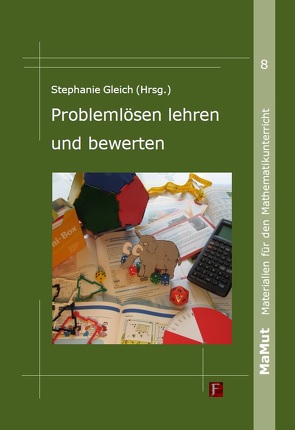 Problemlösen lehren und bewerten von Gleich,  Stephanie