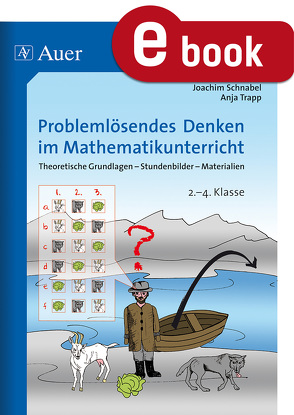 Problemlösendes Denken im Mathematikunterricht von Schnabel,  Joachim, Trapp,  Anja