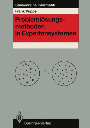 Problemlösungsmethoden in Expertensystemen von Puppe,  Frank