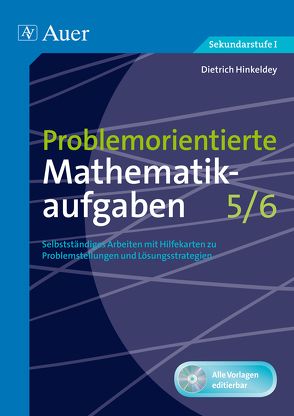 Problemorientierte Mathematikaufgaben Klasse 5/6 von Hinkeldey,  Dietrich