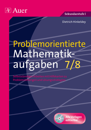 Problemorientierte Mathematikaufgaben Klasse 7/8 von Hinkeldey,  Dietrich