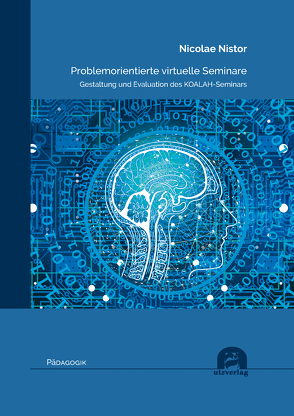 Problemorientierte virtuelle Seminare von Nistor,  Nicolae