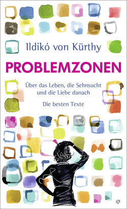 Problemzonen von Kürthy,  Ildikó von, Sadurski,  Tomek