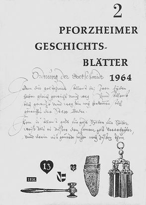 Probschlag und Meisterzeichen der Goldschmiede im Wandel badischer Ordnungen von Rummer,  Jolande E