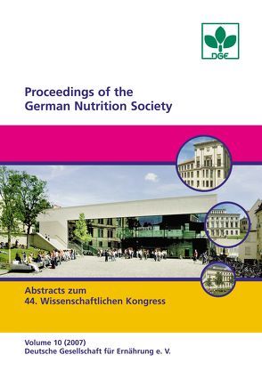 Proceedings of the German Nutrition Society – Vol. 10 (2007)