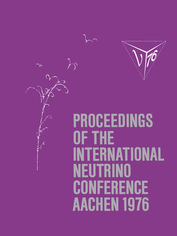 Proceedings of the International Neutrino Conference Aachen 1976 von Faissner,  Helmut