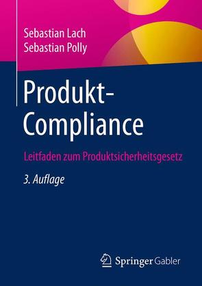 Produkt-Compliance von Lach,  Sebastian, Polly,  Sebastian