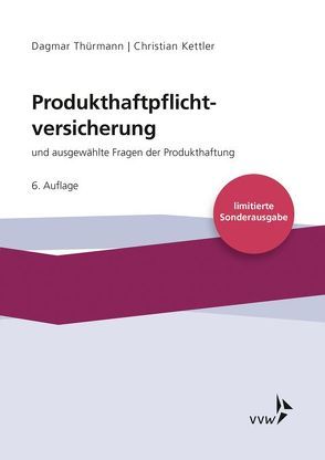 Produkthaftpflichtversicherung von Kettler,  Christian, Thürmann,  Dagmar