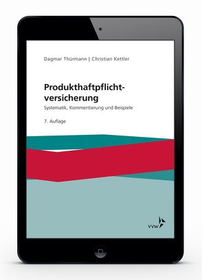 Produkthaftpflichtversicherung von Kettler,  Christian, Thürmann,  Dagmar