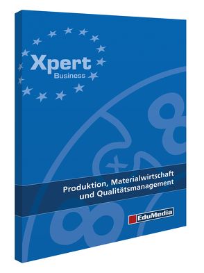 Produktion, Materialwirtschaft und Qualitätsmanagement von Arnold,  Bernd