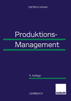 Produktions-Management von Adam,  Dietrich