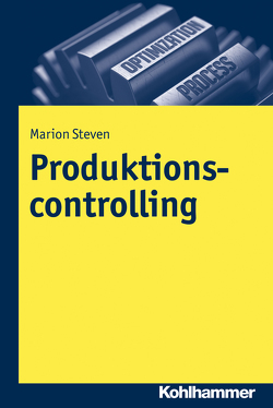 Produktionscontrolling von Steven,  Marion