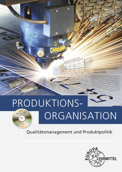 Produktionsorganisation von Holzberger,  Sven, Kirchner,  Arndt, Kugel,  Ulrich, Maier,  Manfred, Robens,  Gert, Schmid,  Dietmar