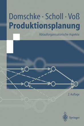 Produktionsplanung von Domschke,  Wolfgang, Scholl,  Armin, Voß,  Stefan