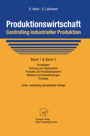 Produktionswirtschaft – Controlling industrieller Produktion von Hahn,  Dietger, Lassmann,  Gert, Lauber,  J., Polke,  M.