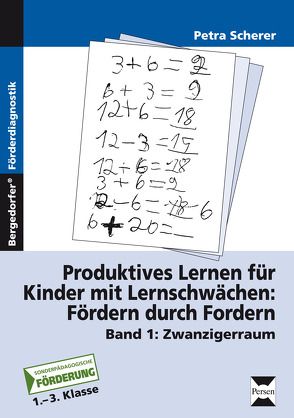 Produktives Lernen für Kinder mit Lernschwächen 1 von Scherer,  Petra