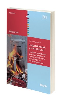 Produktsicherheit und Wettbewerb von Honnacker,  Matthias