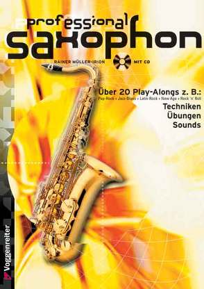 Professional Saxophon von Müller-Irion,  Rainer