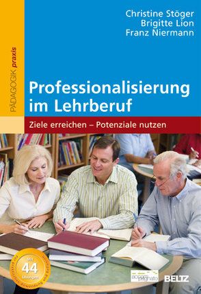 Professionalisierung im Lehrberuf von Lion,  Brigitte, Niermann,  Franz, Stöger,  Christine