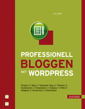 Professionell bloggen mit WordPress von Alby,  Tom