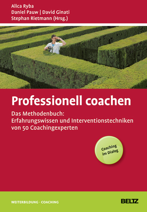 Professionell coachen von Ginati,  David, Pauw,  Daniel, Rietmann,  Stephan, Ryba,  Alica