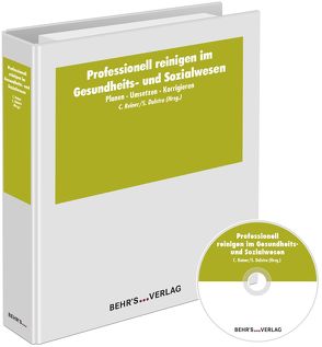 Professionell reinigen im Gesundheits- und Sozialwesen von Dolstra,  Susanne, Reiner,  Carola