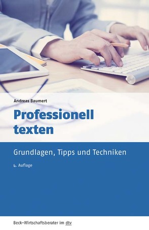 Professionell texten von Baumert,  Andreas