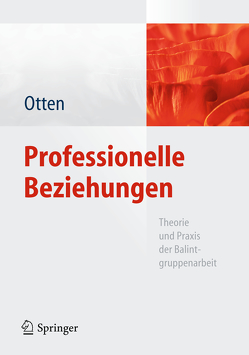 Professionelle Beziehungen von Otten,  Heide