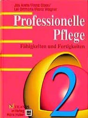 Professionelle Pflege / Professionelle Pflege 2 von Arets,  J