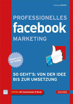 Professionelles Facebook-Marketing von Giesen,  Thomas