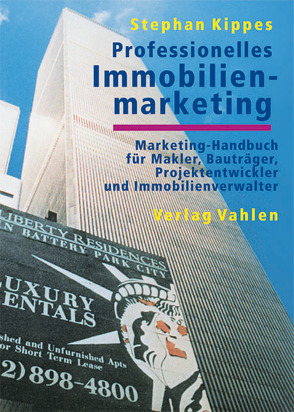 Professionelles Immobilienmarketing von Kippes,  Stephan