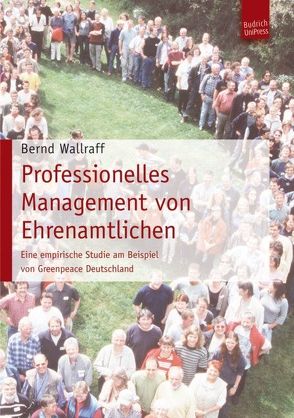 Professionelles Management von Ehrenamtlichen von Wallraff,  Bernd