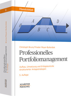 Professionelles Portfoliomanagement von Bruns,  Christoph, Meyer-Bullerdiek,  Frieder